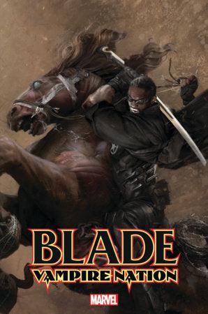 BLADE: VAMPIRE NATION 1 LOZANO VARIANT - HolyGrail Comix