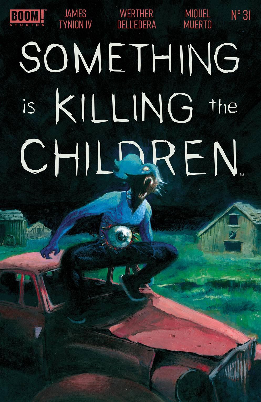 SOMETHING IS KILLING THE CHILDREN #31 CVR A DELL EDERA - HolyGrail Comix