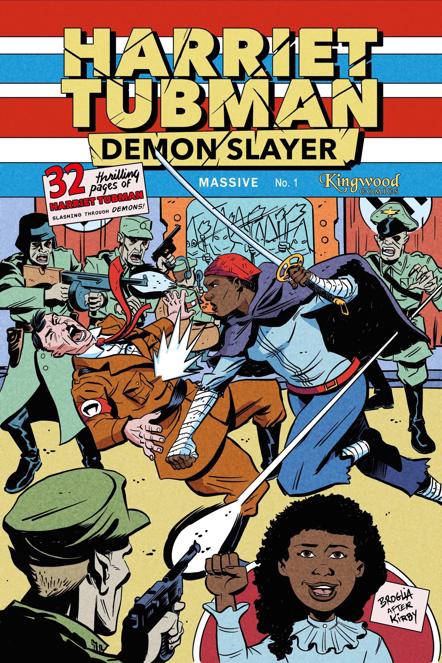 HARRIET TUBMAN DEMON SLAYER #1 CVR I KIRBY HOMAGE - HolyGrail Comix