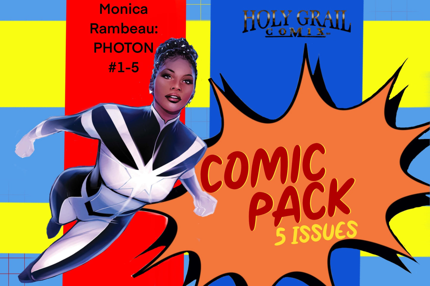 MONICA RAMEAU: PHOTON COMIC BOOK PACK #1-5