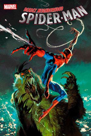 DEADLY NEIGHBORHOOD SPIDER-MAN 1 CASANOVAS VARIANT - HolyGrail Comix