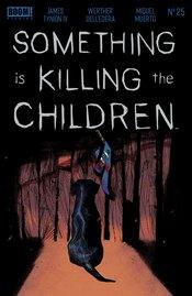 SOMETHING IS KILLING THE CHILDREN #25 2ND PTG DELL EDERA - HolyGrail Comix
