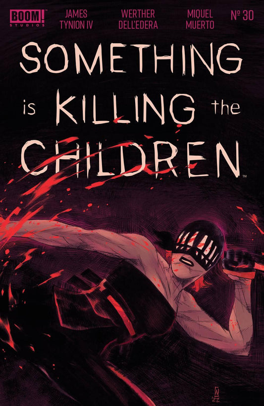 SOMETHING IS KILLING THE CHILDREN #30 CVR A DELL EDERA - HolyGrail Comix